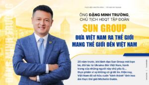 Ông Đặng Minh Trường - Chủ tịch HĐQT Tập đoàn Sun Group 